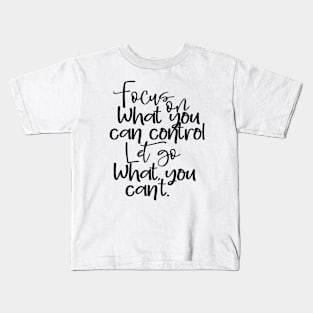 Quote16 Kids T-Shirt